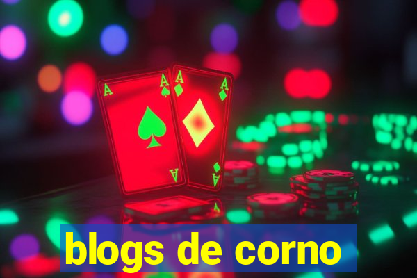 blogs de corno